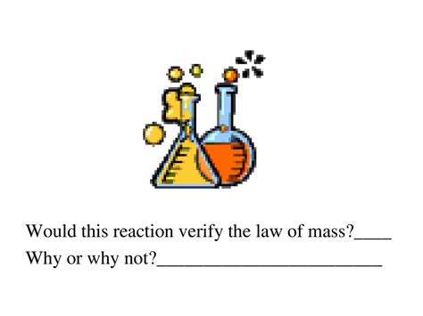 Unit 7 Chemical Reactions Conservation Of Mass Ppt Download