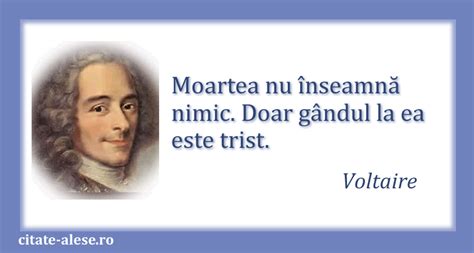 Voltaire Citate Alese Dintre Cele Mai Frumoase