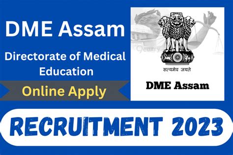 Dme Assam Recruitment Apply Online For Post Age Limit