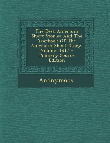 Best American Short Stories And The Yearbook Of The American Short