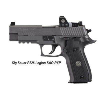 Sig Sauer P Legion Rxp Sao Sig P Legion Sao Rxp Pistol For Sale