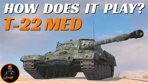 T 22 Med How Does It Play WoT Blitz YouTube