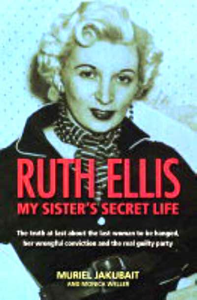 ovticartmy: Execution Day: Ruth Ellis 1926-1955 Last Woman Executed in UK