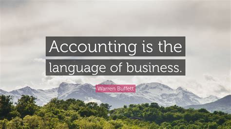 Warren Buffett Quote Accounting Is The Language Of Business