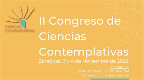 Invitación II Congreso Internacional Ciencias Contemplativas YouTube