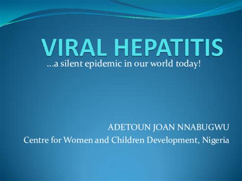 Ppt Presentation On Viral Hepatitis