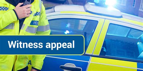 West Mercia Police Appeal Following Hereford Accident Police And Crime