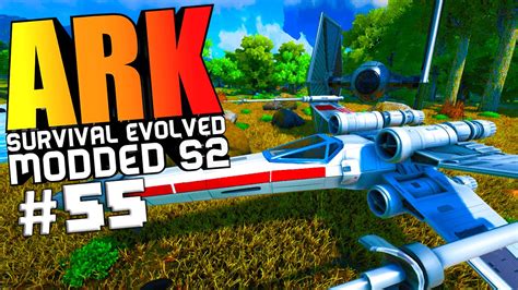 ARK Survival Evolved STAR WARS MOD X WING TIE FIGHTER ALPHA TAMING