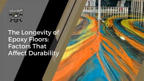 Longevity Of Epoxy Floors Maintenance And Durability Tips