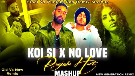 Shubh Koi Si No Love Mashup Afsana Khan Hindi Vs Punjabi