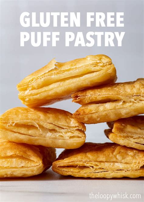 Quick Easy Gluten Free Puff Pastry The Loopy Whisk