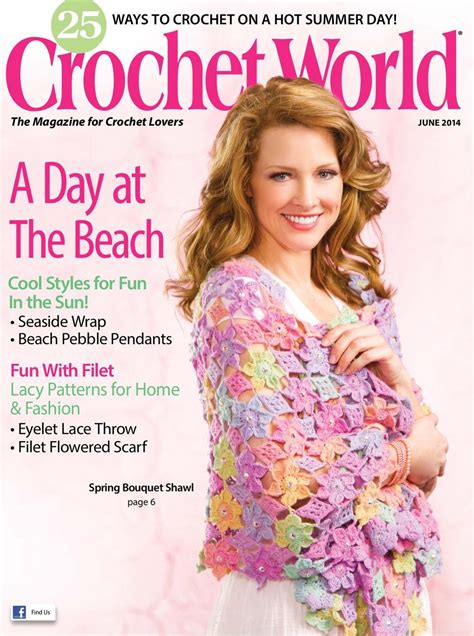 Crochet World June 2014 Magazine Get Your Digital Subscription