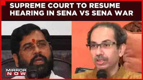 Uddhav Thackeray Vs Eknath Shinde Supreme Court To Resume Hearing In