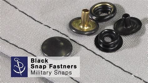 Black Snap Fasteners Military Snaps Youtube