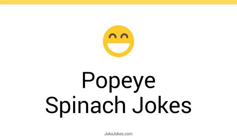 5 Popeye Spinach Jokes And Funny Puns JokoJokes