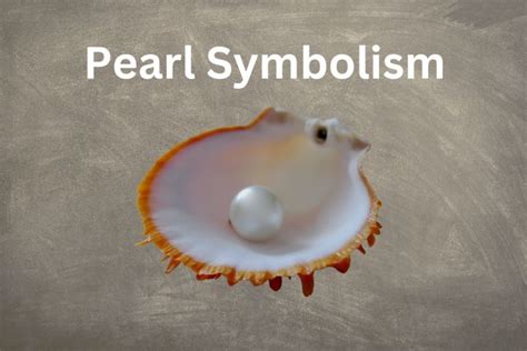 Revealing The Meaning Of Pearl Symbolism Symbolscholar