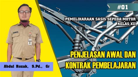 Pemeliharaan Sasis Sepeda Motor Kelas Xii Penjelasan Awal Dan