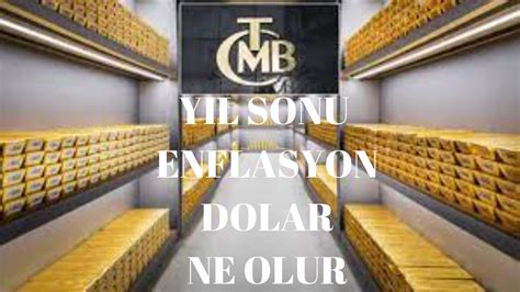 Tcmb Y L Sonu Dolar Enflasyon Tahminlerini A Klad Para Ajans