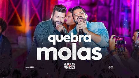 Douglas e Vinícius Quebra Molas Ao Vivo em São Paulo YouTube