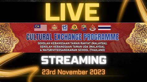 Program Silang Budaya Malaysia Thailand Cultural Exchange Programme