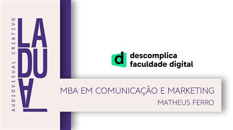 Pitch Descomplica Mba Em Comunica O E Marketing Matheus Ferro