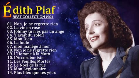 Dith Piaf Greatest Hits Playlist Dith Piaf Best Of Album