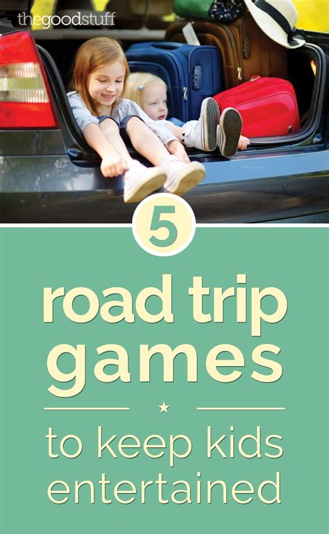 5 Road Trip Games To Keep Kids Entertained Thegoodstuff