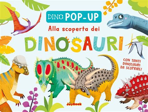 Amazon Fr Alla Scoperta Dei Dinosauri Ediz A Colori Livres