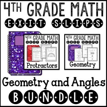 Math Exit Slips Or Assessments Geometry And Angles Bundle Th Grade