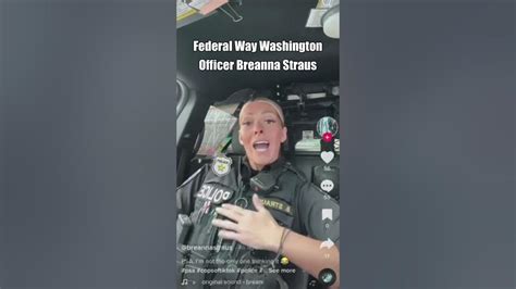 Federal Way Washington Officer Breanna Straus Viral Video On Tiktok