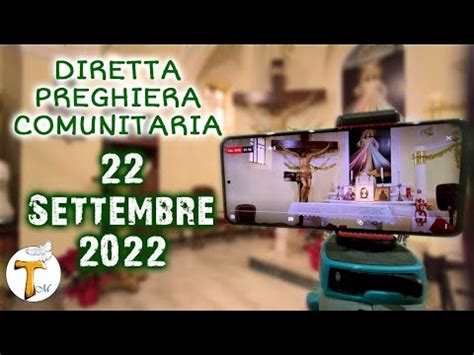 Diretta Preghiera Comunitaria Giovedì 25 Set T O YouTube