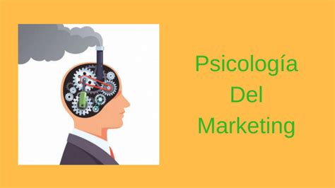 Psicología Del Marketing estrategias para seducir a tus clientes