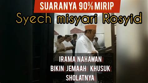 Sholat Maghrib Surat Al Maa Un An Nashr Irama Nahawan Versi Misyari