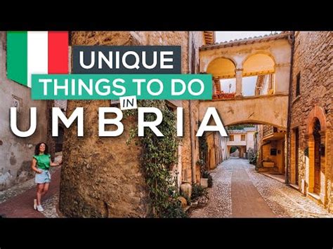 Unique Things To Do In Umbria Italy Youtube