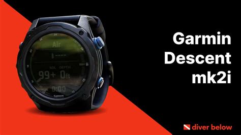 Garmin Descent Mk2i: 2021 Watch Breakdown | Diver Below