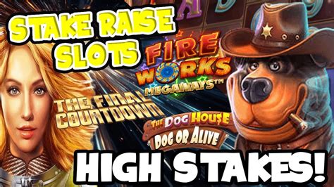 High Stakes Stake Raise Slots Upto 1200 Bonus Buys SpinItIn