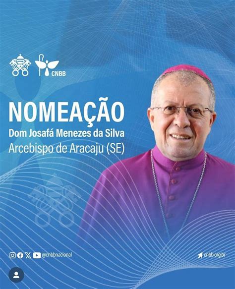 Papa Francisco Nomeia Dom Josaf Menezes Como Novo Arcebispo Para