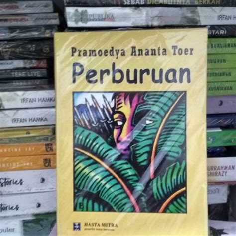 Jual Buku Novel Perburuan Penulis Pramoedya Ananta Toer Shopee