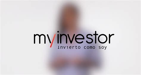 Review y Opinión de MyInvestor actualizado 2024