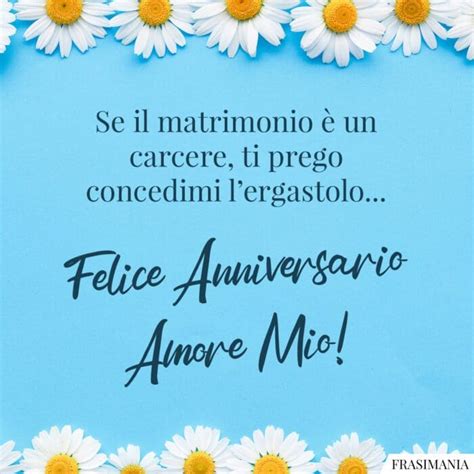 Auguri Per Lanniversario Di Matrimonio Le Frasi Pi Dolci E Romantiche