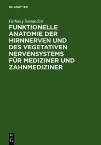 Funktionelle Anatomie Der Hirnnerven Und Des Vegetativen Nervensystems