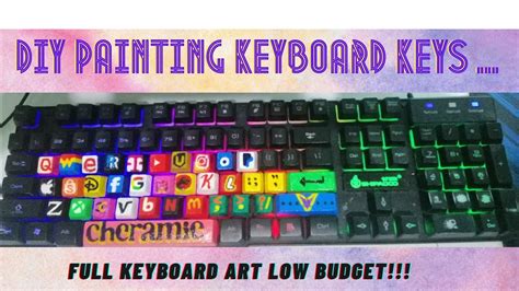 Vlog 1 Diy Painting Keyboard Keys Full Keyboard Art Low Budget