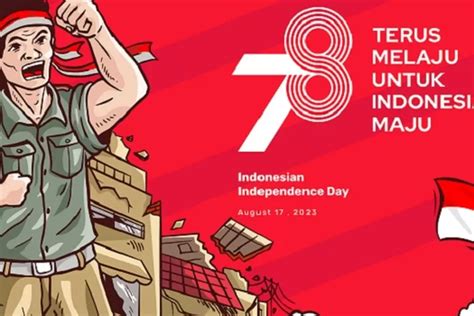 10 Ucapan Selamat Hut Kemerdekaan Ri Ke 78 Menyentuh Dan Penuh Makna Cocok Dibagikan Ke Media