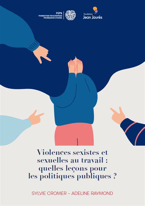 Violences Sexistes Et Sexuelles Au Travail Quelles Leçons Pour Les