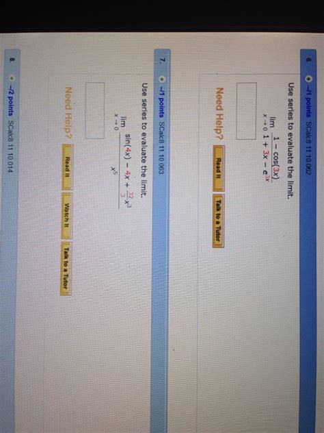 Solved Use Series To Evaluate The Limit Lim X Rightarrow 0 Chegg