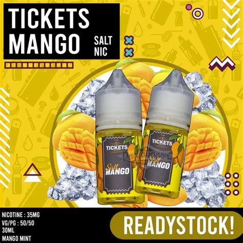 Jual Liquid Salt Nic Ticket Mango Ml Di Lapak Radja Vapor Bali