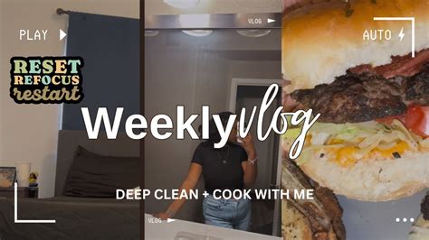 Weekly Vlog Sunday Reset Deep Clean Organize Laundry Cook With