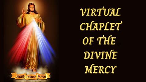 Virtual Chaplet Of The Divine Mercy Chaplet Of Mercy Youtube