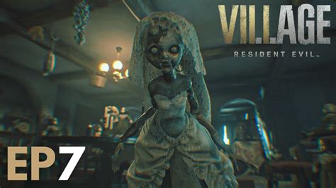 Casa păpușilor Resident Evil Village episodul 7 YouTube