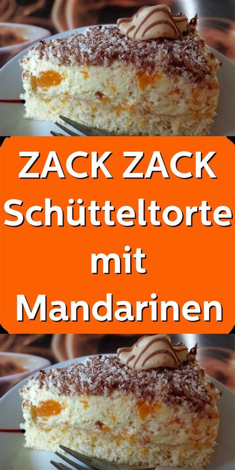 Zack Zack Sch Tteltorte Mit Mandarinen Kochen Und Backen Rezepte